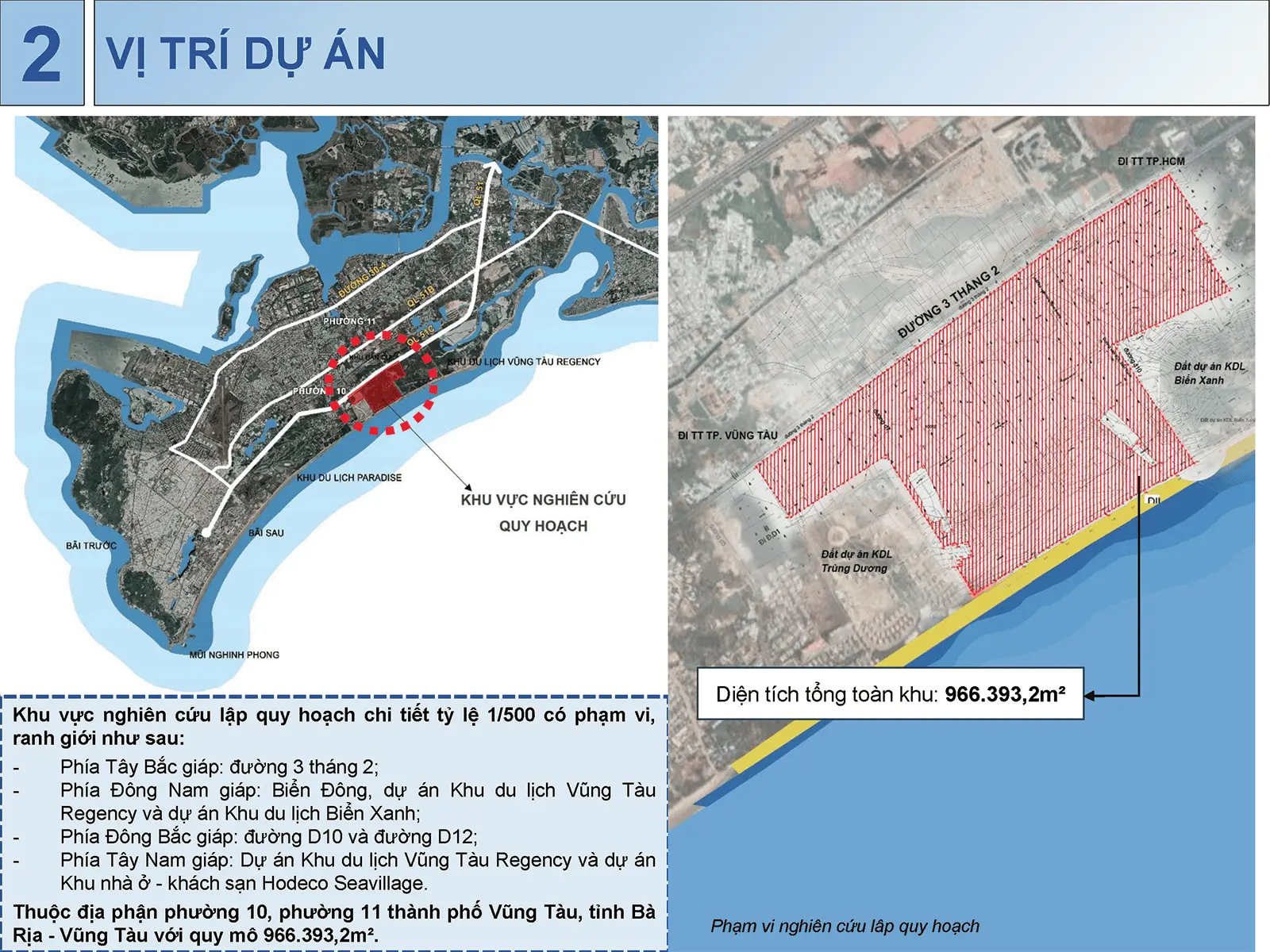Vị trí đắc địa tại Vũng Tàu: Dự án Sun Group Vũng Tàu tại phường 10 và phường 11, TP. Vũng Tàu.